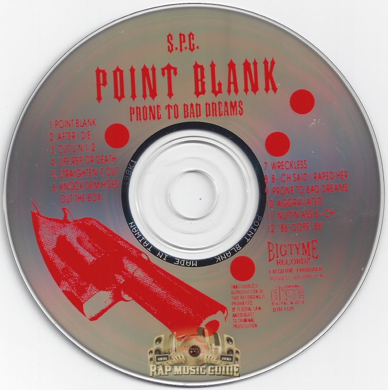 Point Blank Prone To Bad Dreams 1st Press. CD Rap